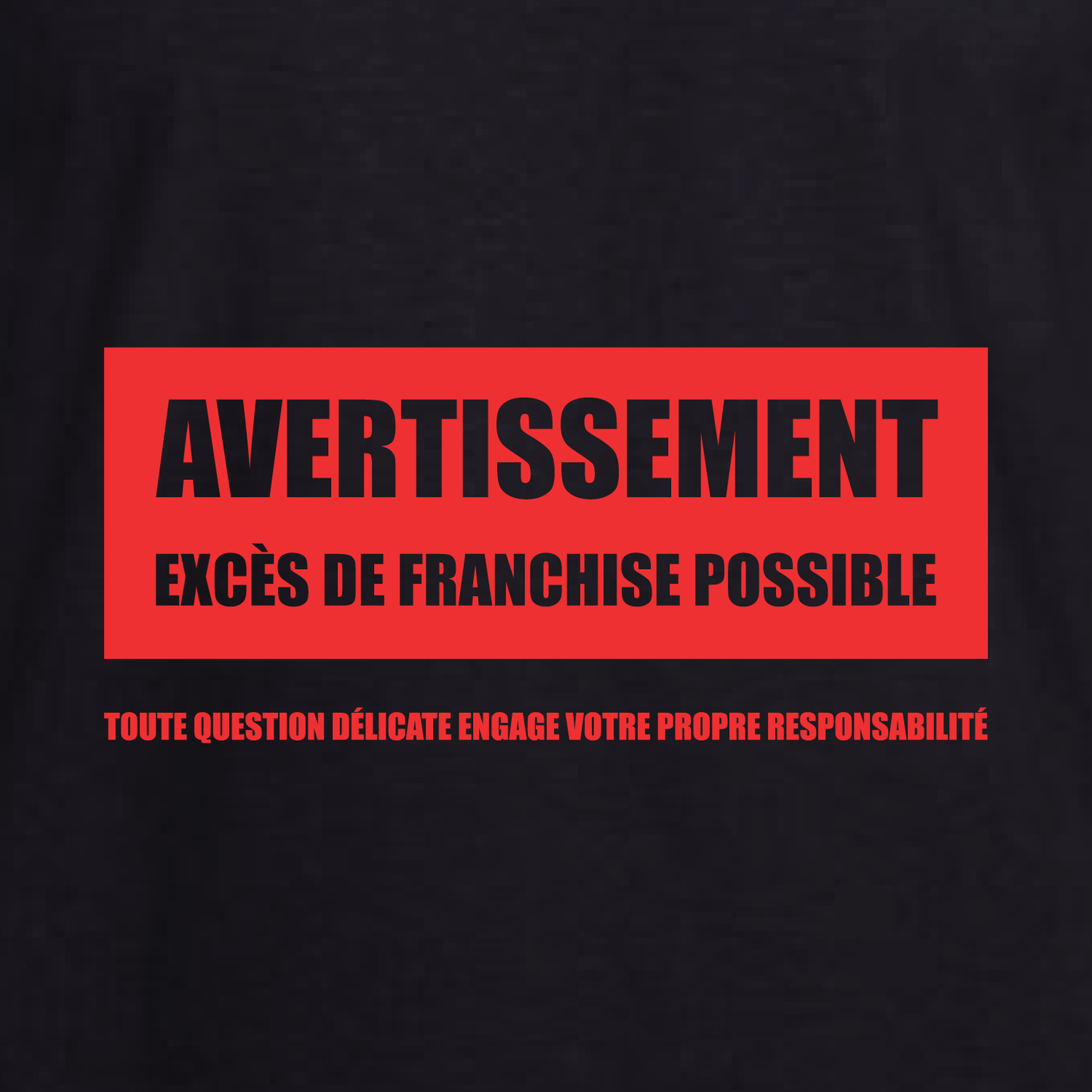 T-shirt Unisexe - Avertissement de franchise - Noir