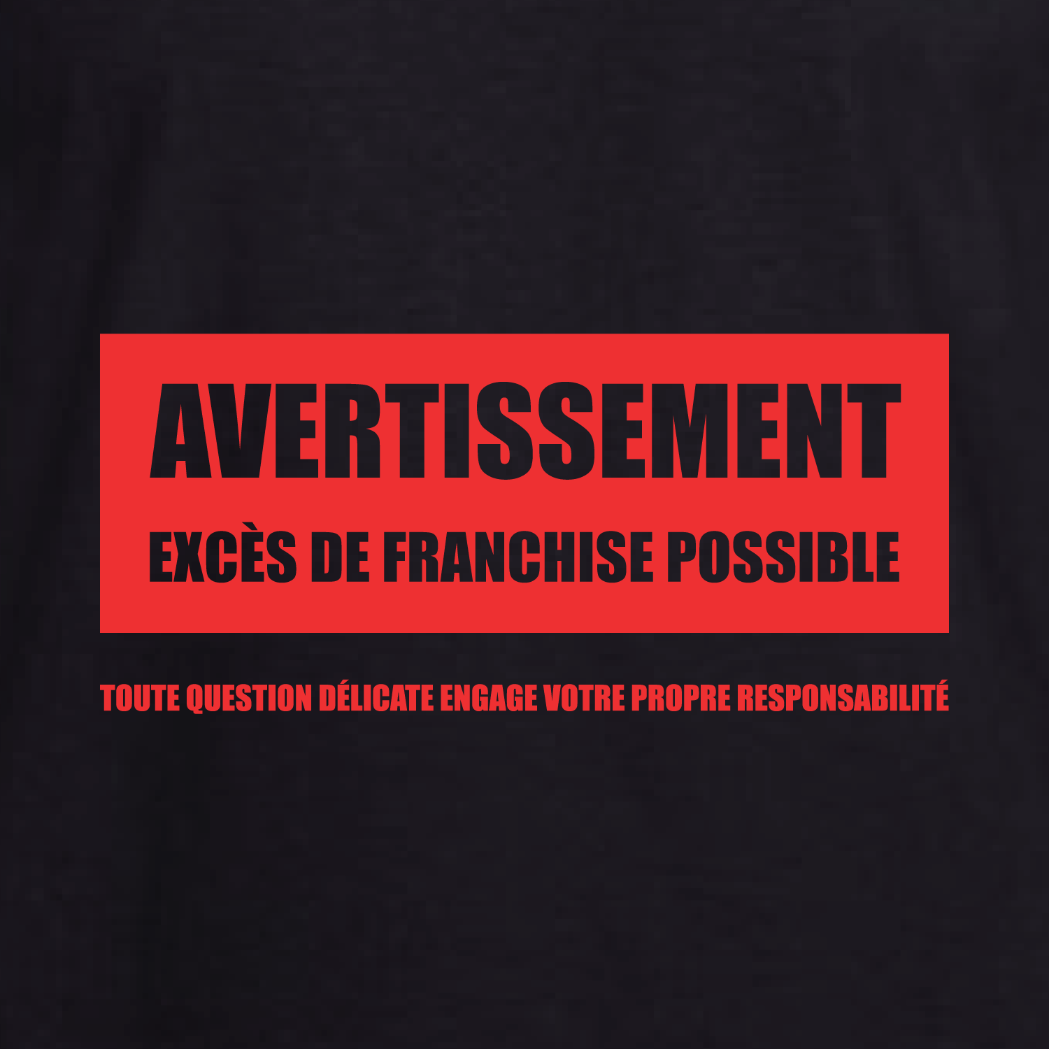T-shirt Unisexe - Avertissement de franchise - Noir
