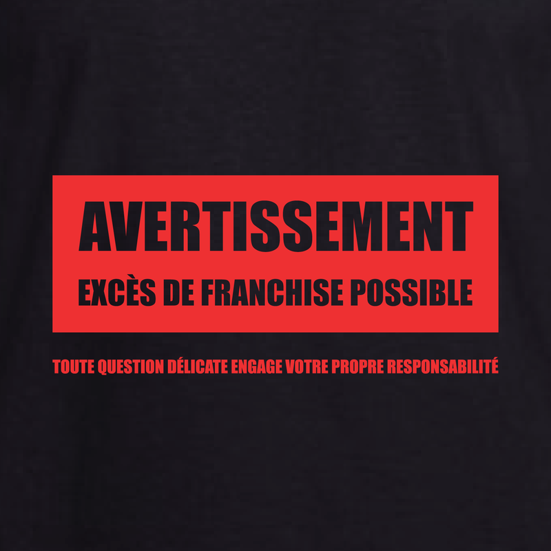 T-shirt Unisexe - Avertissement de franchise - Noir