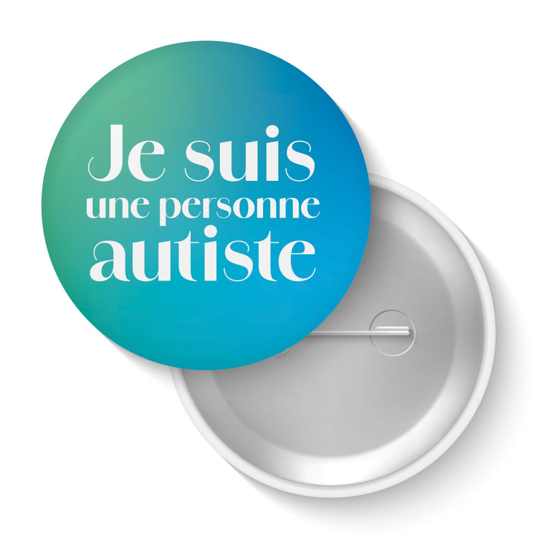 Je suis une personne autiste