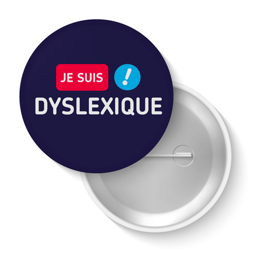 Lot de badges - Je suis dyslexique