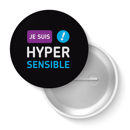 Lot de badges - Je suis hypersensible