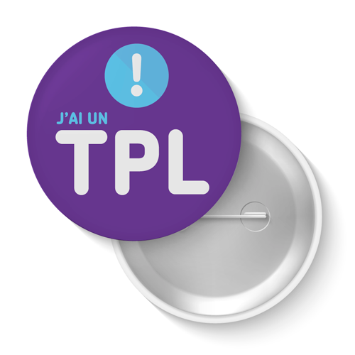 Lot de badges - J'ai un TPL (violet)