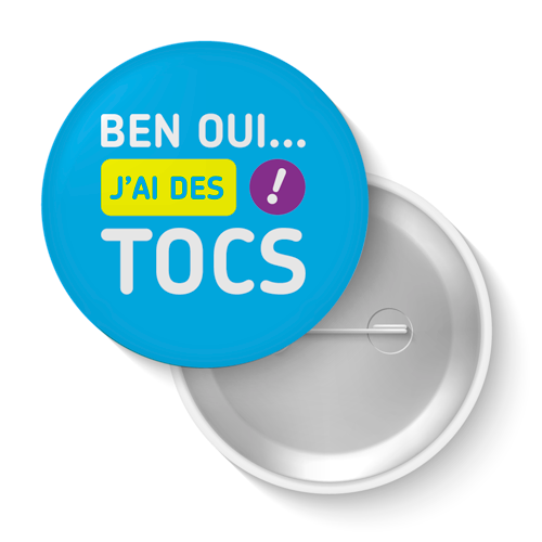 Lot de badges - Ben oui... J'ai des TOCS