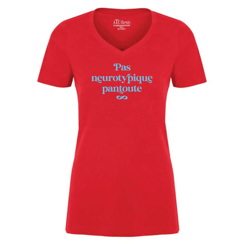 T-shirt pour femmes (col v) - Pas neurotypique pantoute (rouge)