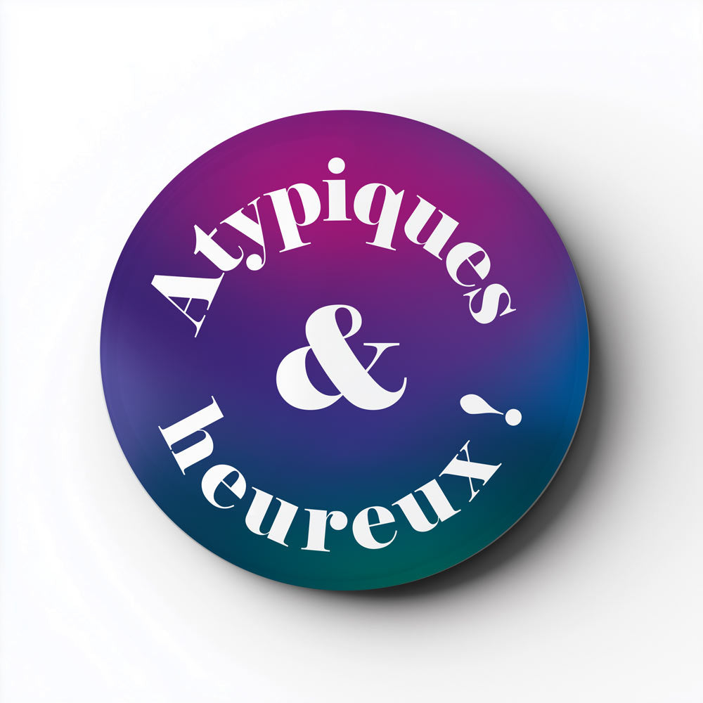 Aimants - Atypiques & Heureux