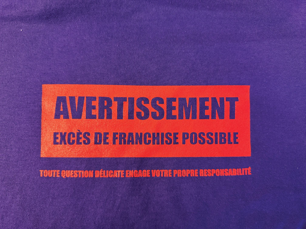 T-shirt Unisexe - Avertissement de franchise - Mauve