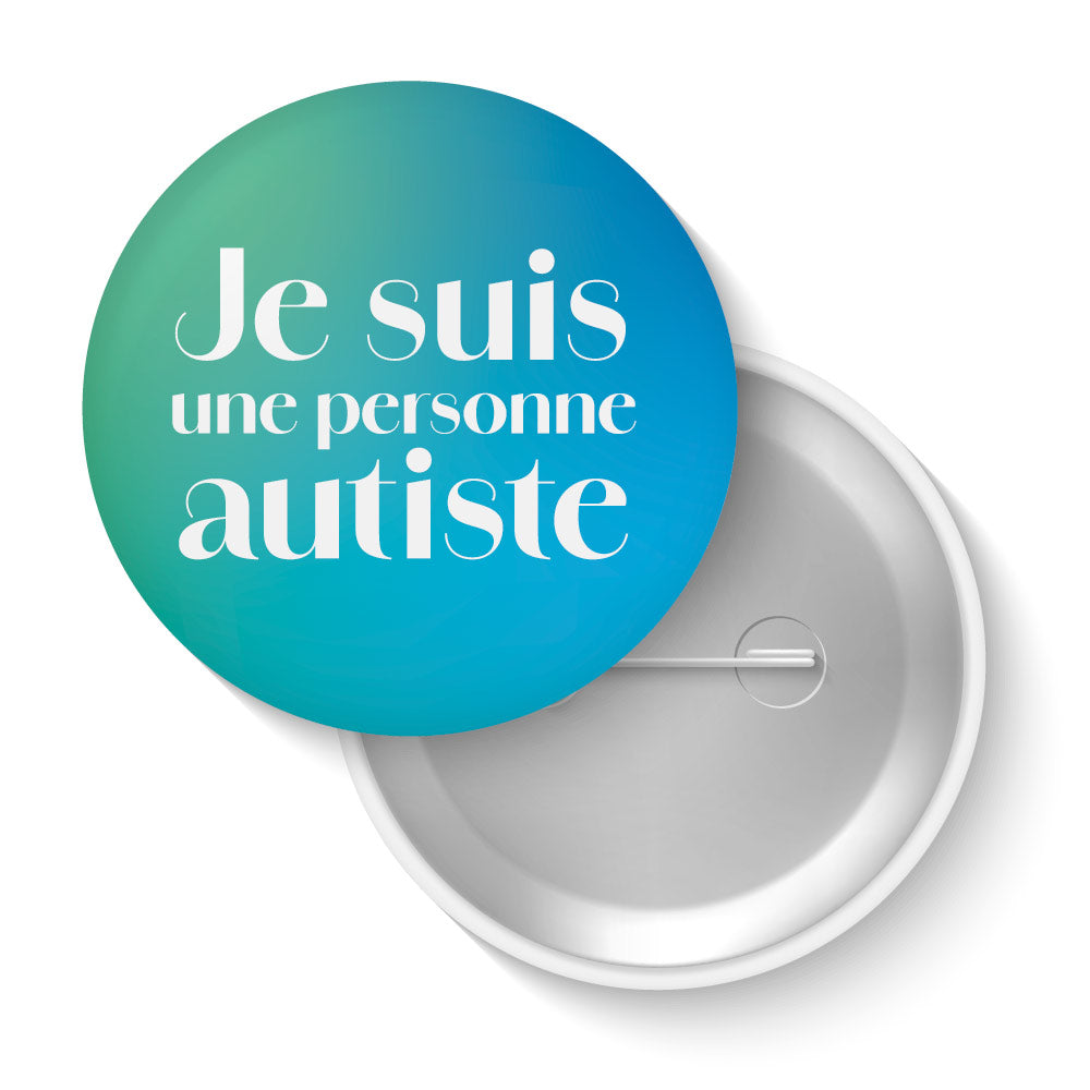 Je suis une personne autiste (3 badges)