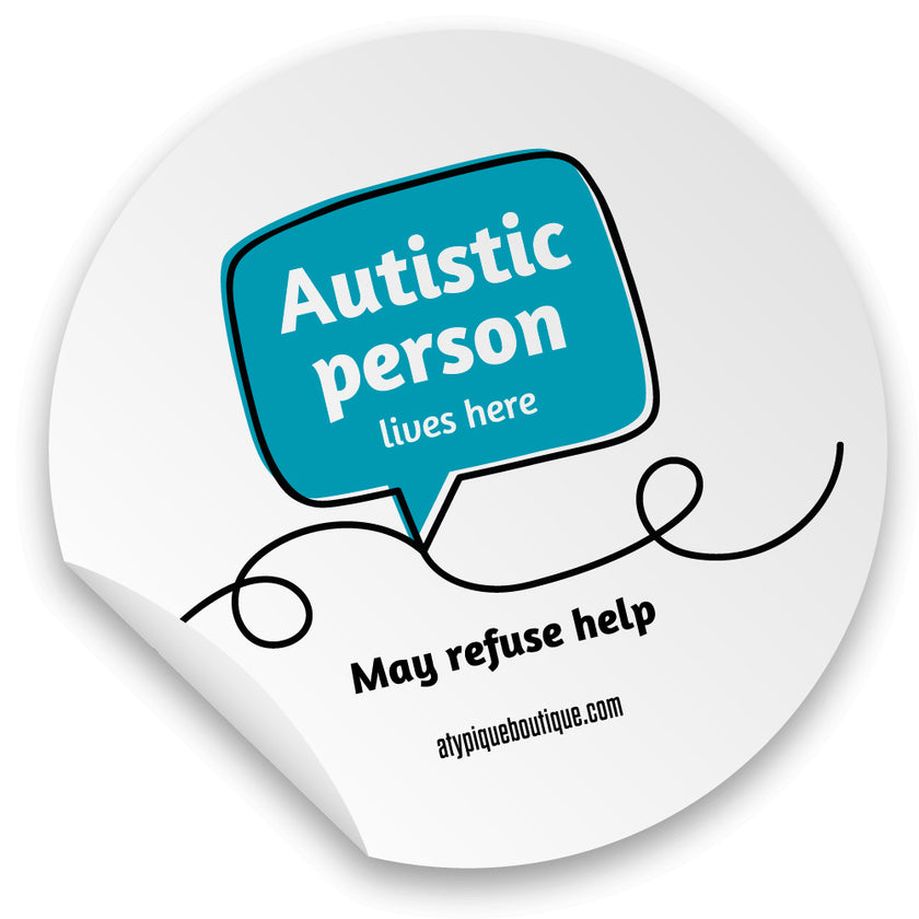 Autocollants pour commerce, lieux publics ou domiciles (English) - Autistic person May refuse help
