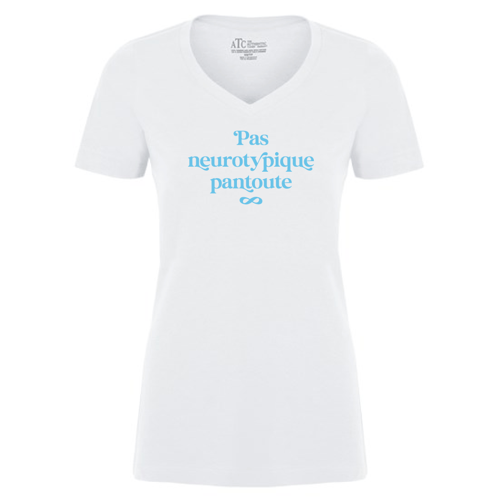 T-shirt pour femmes (col v) - Pas neurotypique pantoute (blanc)